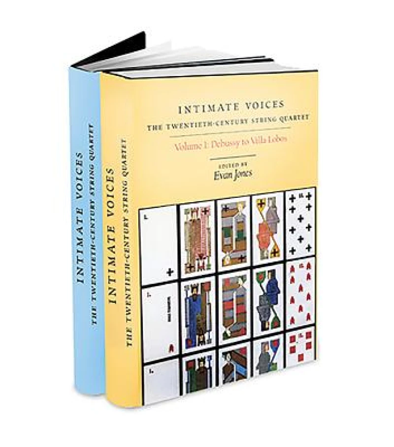 Intimate Voices: The Twentieth-Century String Quartet [2 volume set]