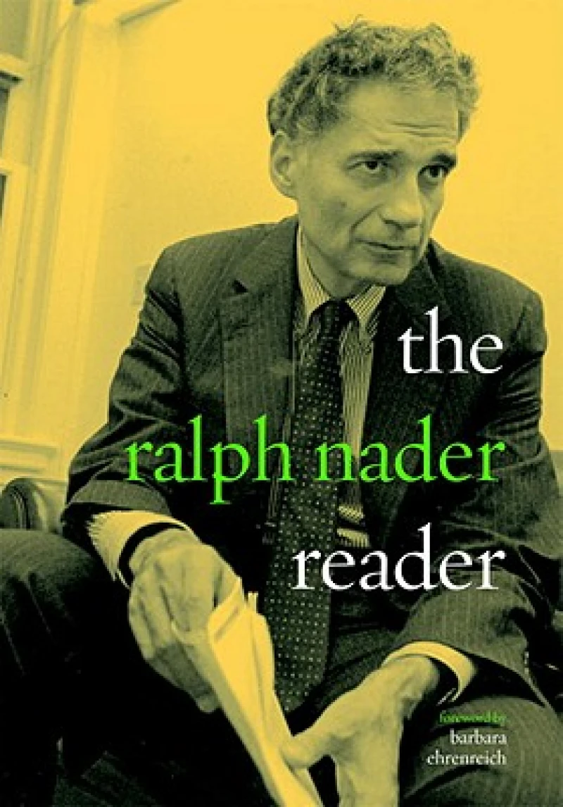 The Ralph Nader Reader