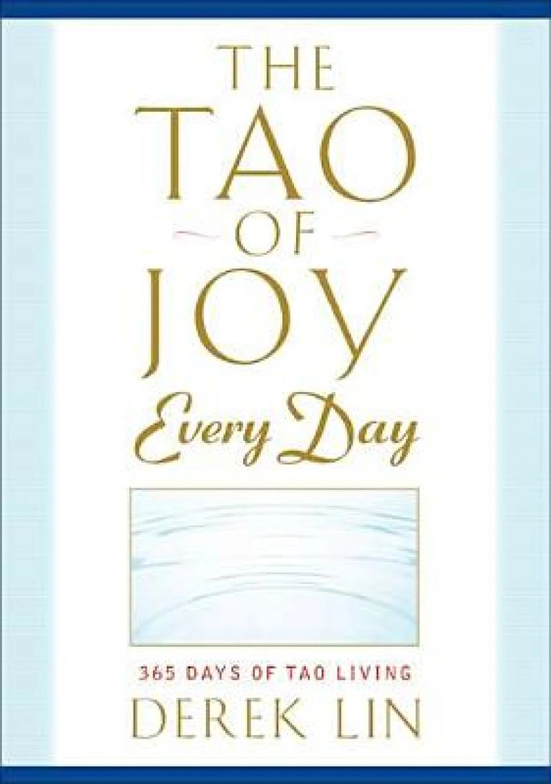 Tao of Joy Every Day