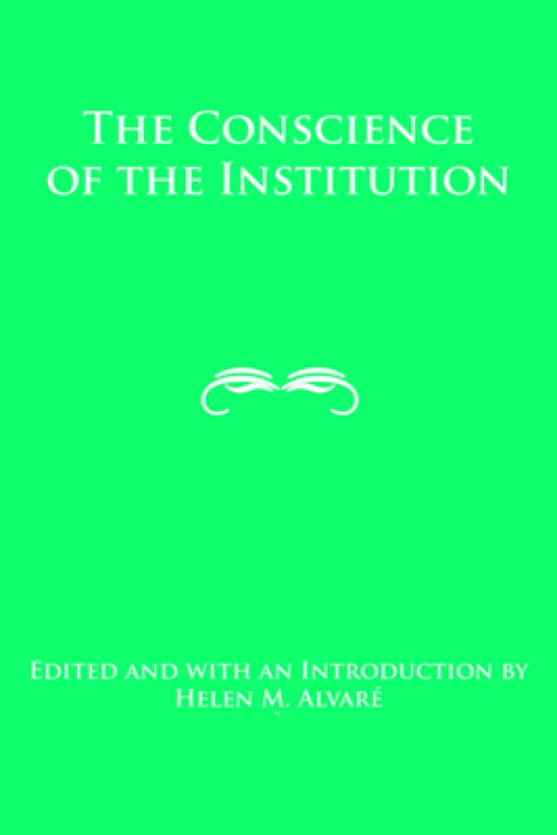 The Conscience of the Institution