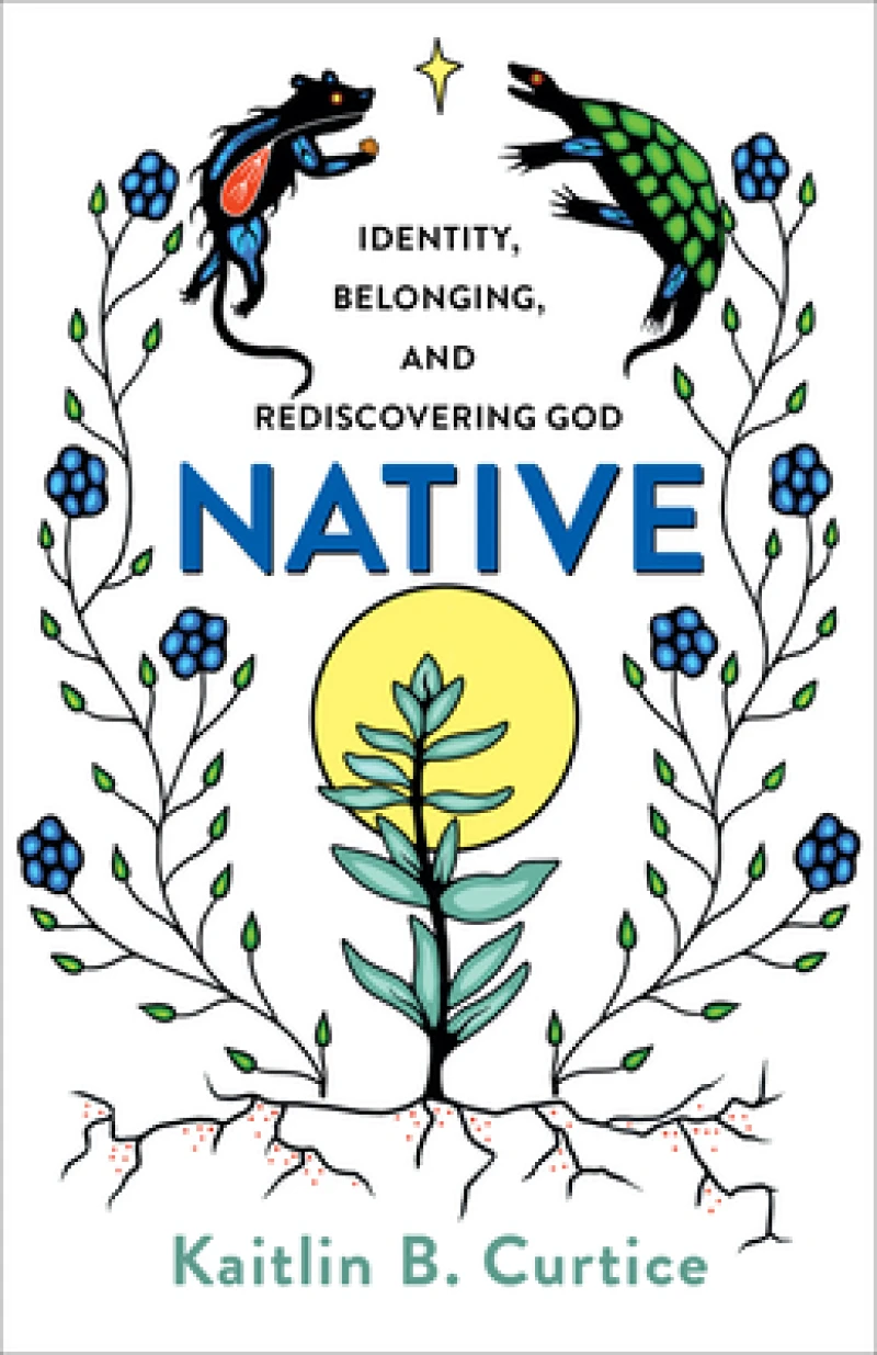 Native – Identity, Belonging, and Rediscovering God