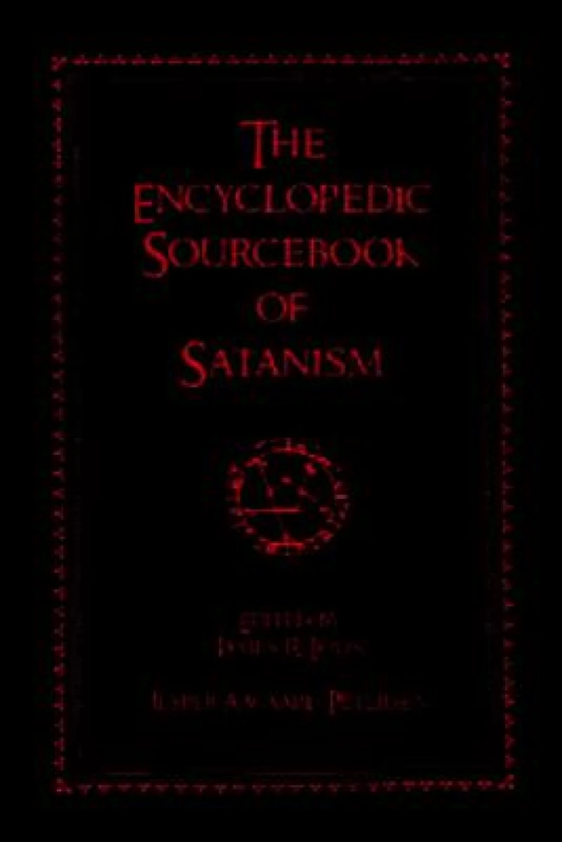 The Encyclopedic Sourcebook of Satanism