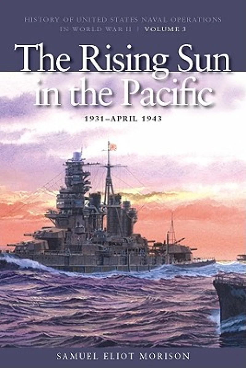 The Rising Sun in the Pacific, 1931 -  April 1943