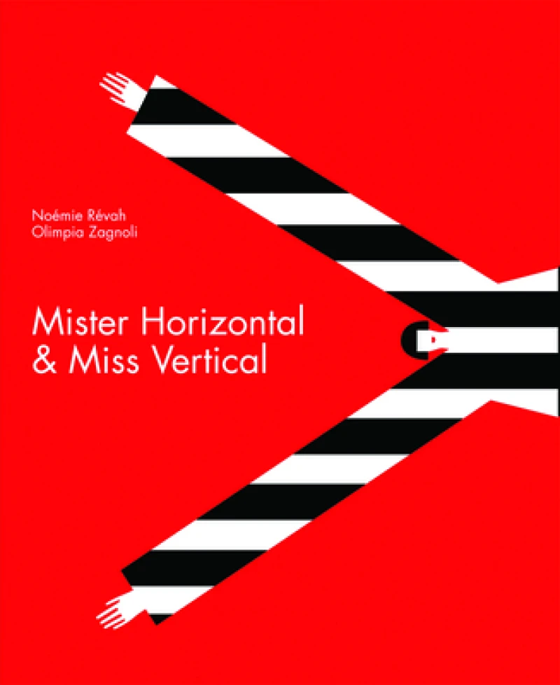 Mister Horizontal & Miss Vertical