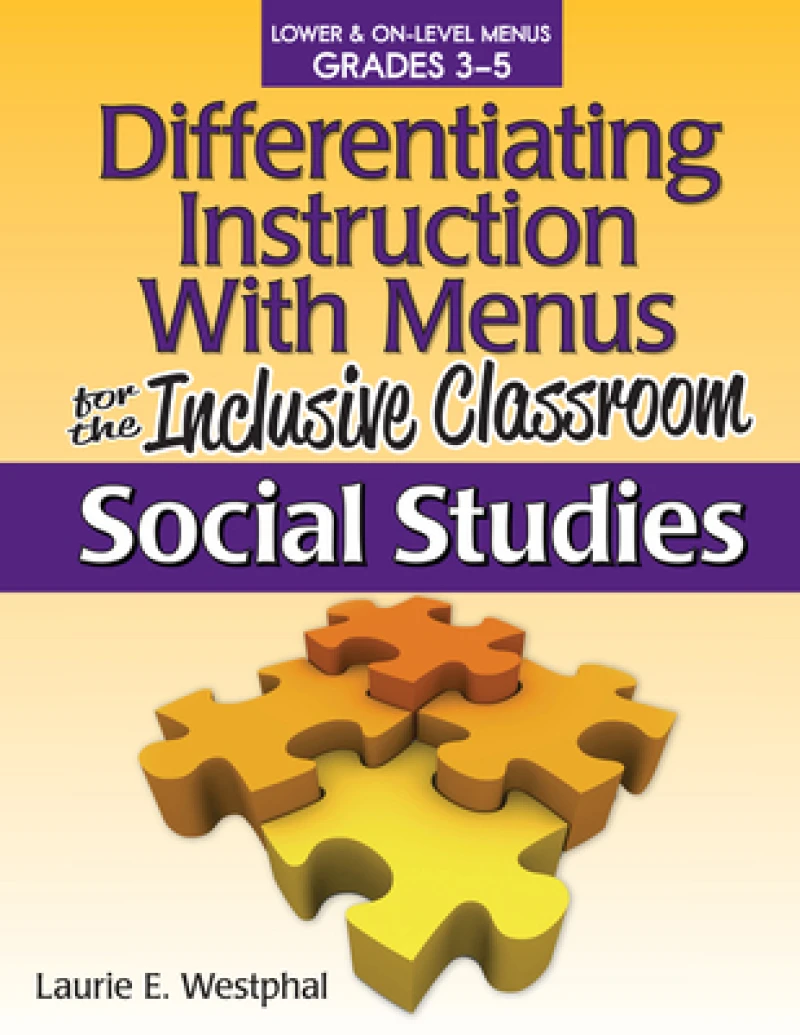 Differentiating Instruction With Menus for the Inclusive Classroom