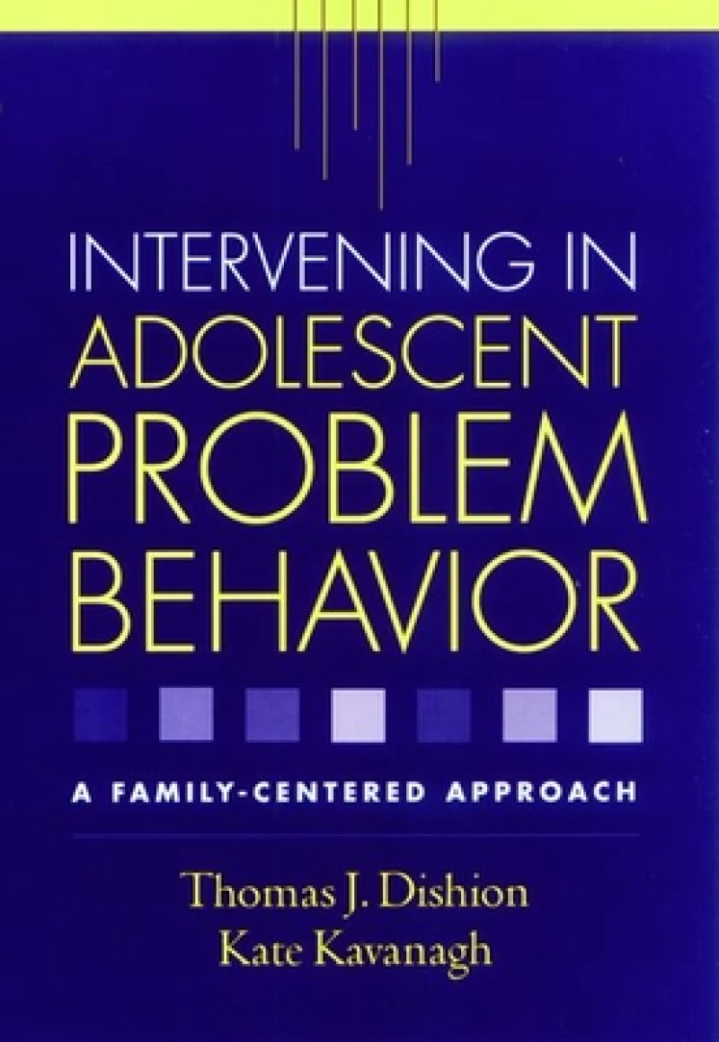 Intervening in Adolescent Problem Behavior