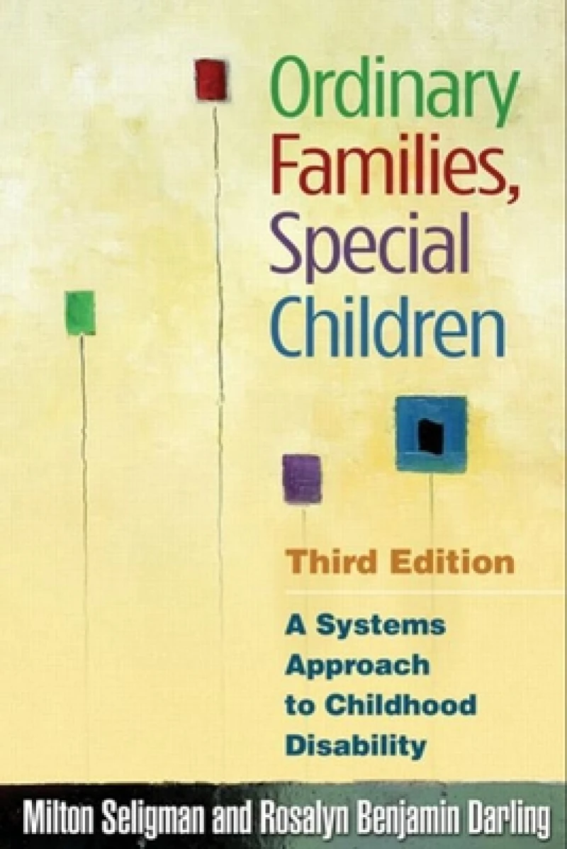 Ordinary Families, Special Children, Third Edition