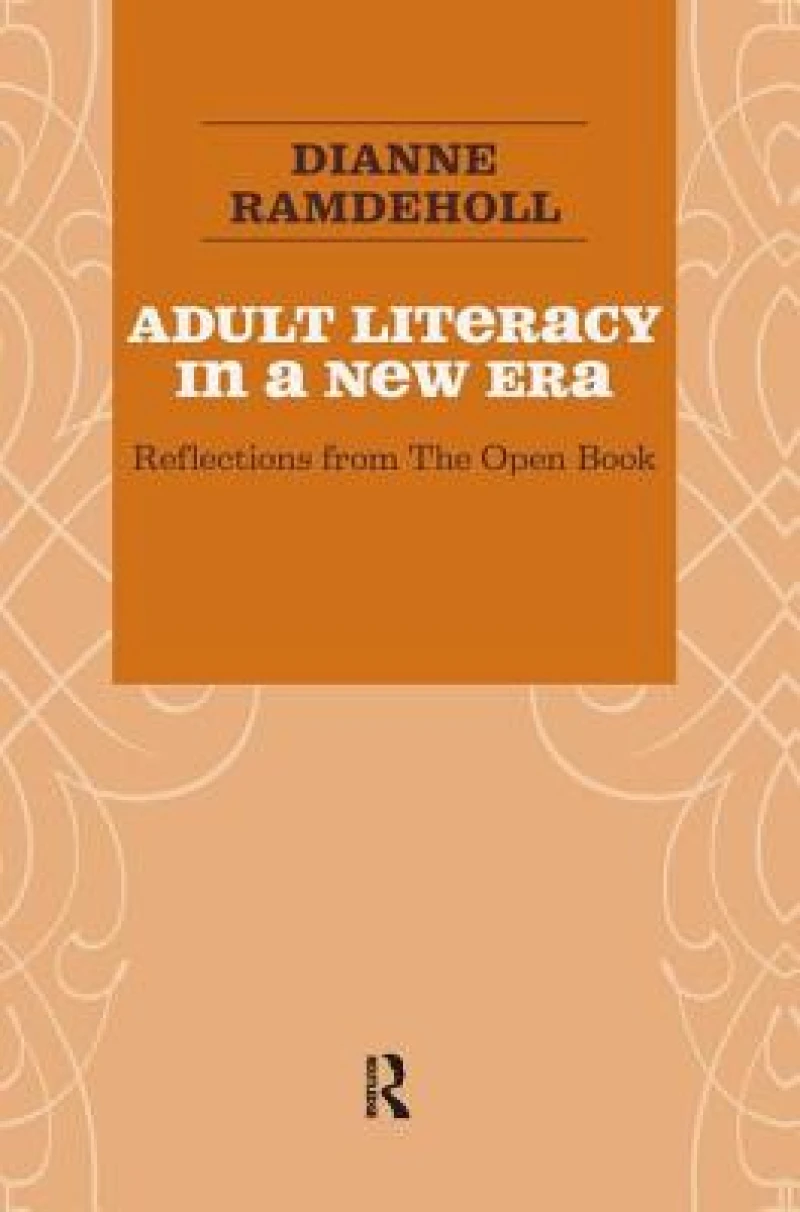 Adult Literacy in a New Era