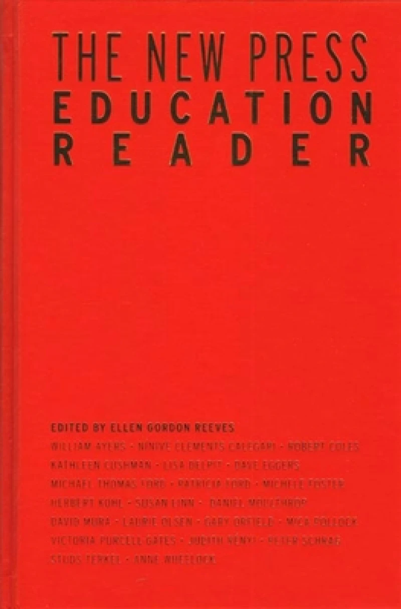 The New Press Education Reader