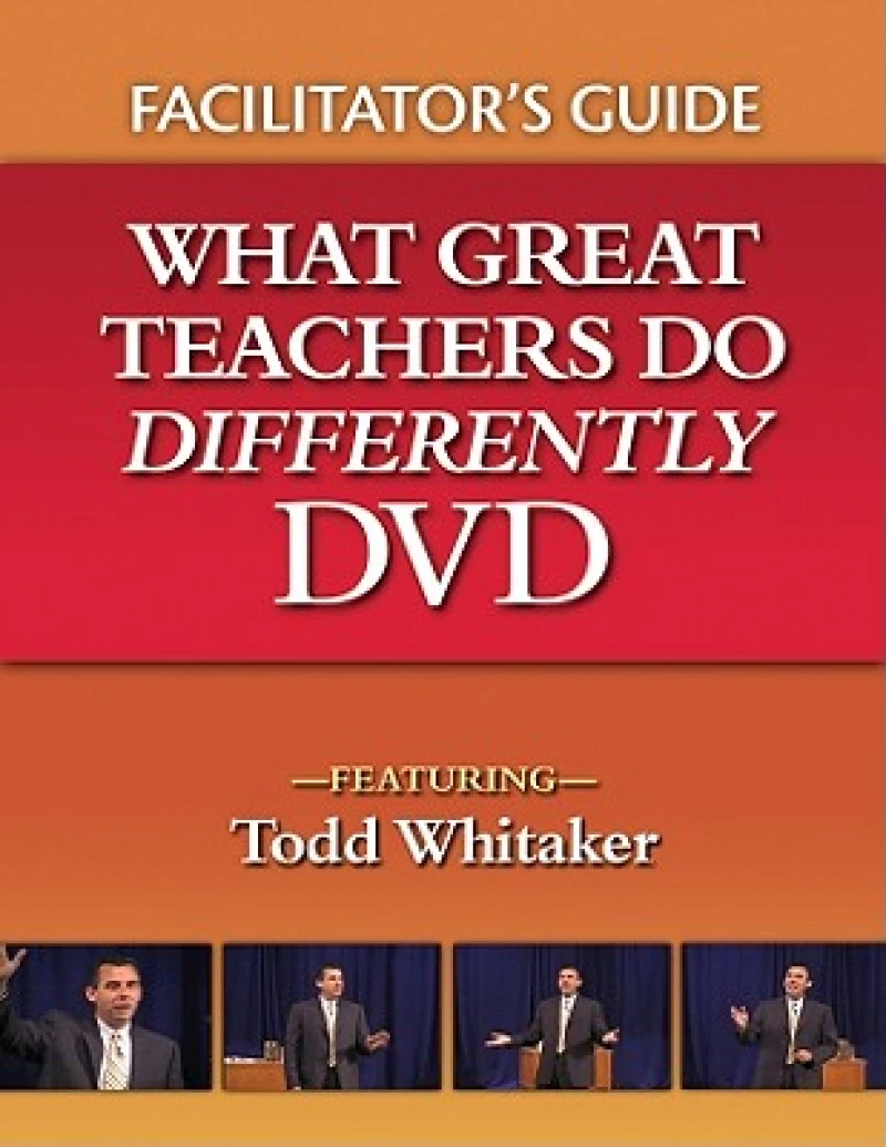 What Great Teachers Do Differently Facilitator's Guide