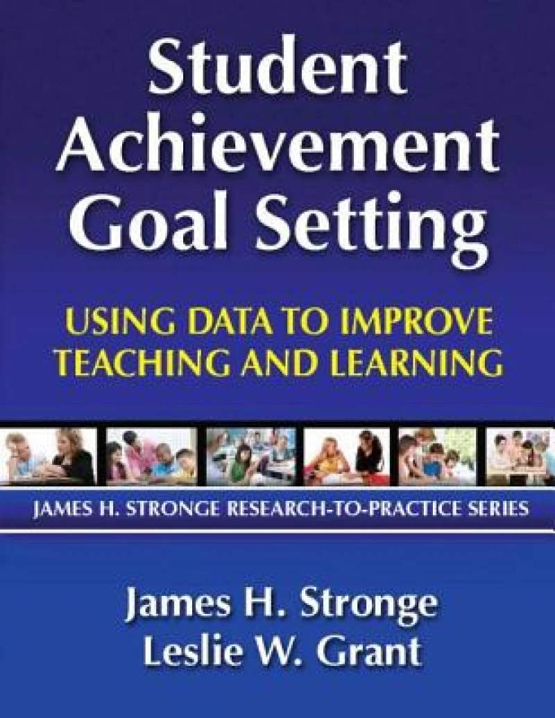 Student Achievement Goal Setting