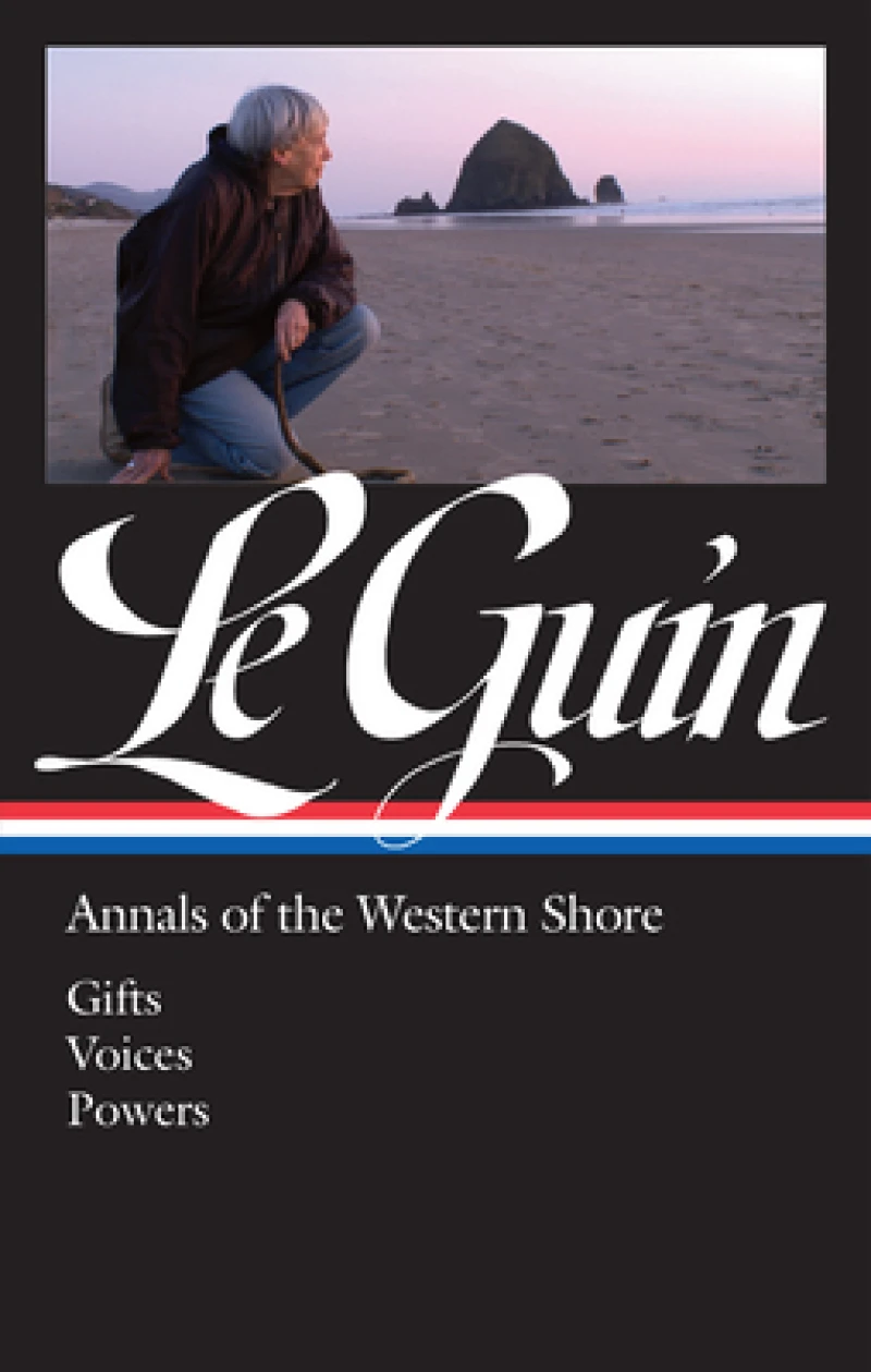 Ursula K. Le Guin Annals of the Western Shore