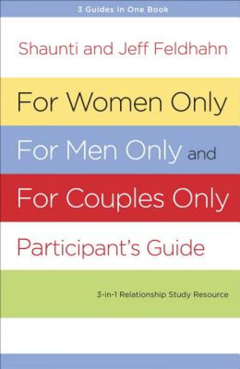 For Women Only and for Men Only Participant's Guide