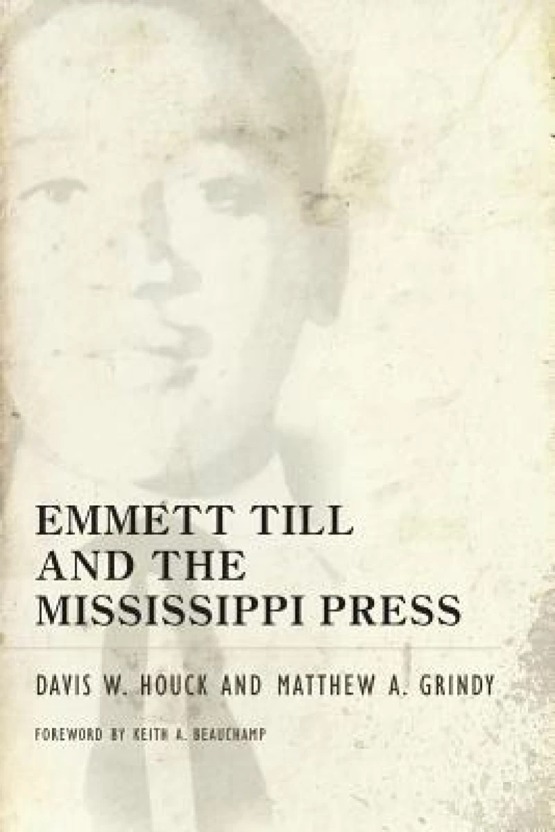 Emmett Till and the Mississippi Press