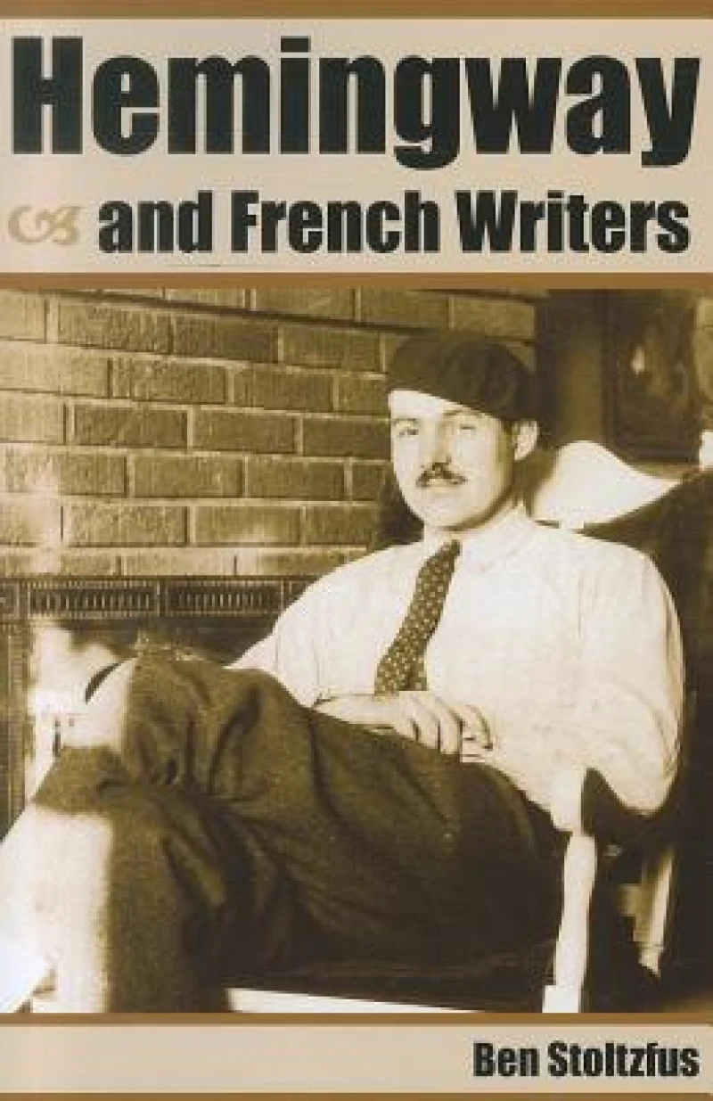 Hemingway and French Writers