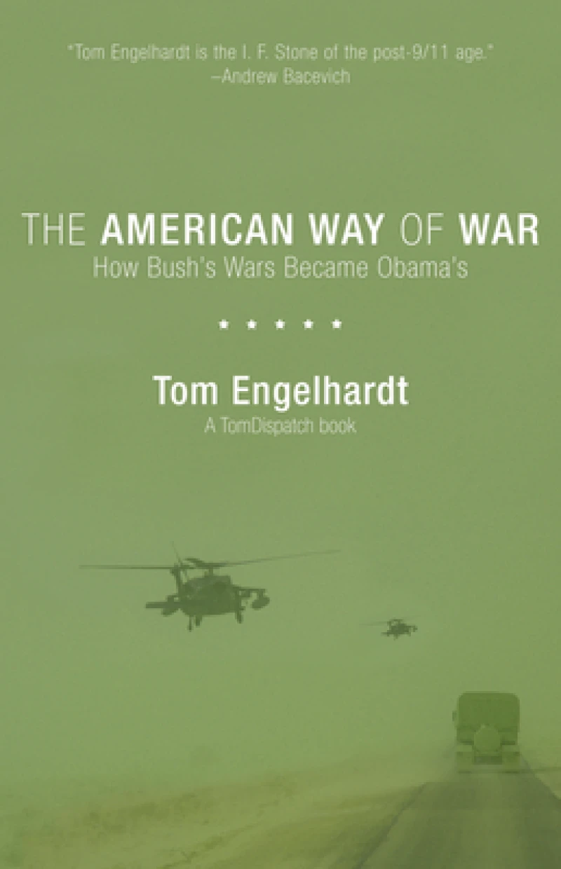 The American Way Of War