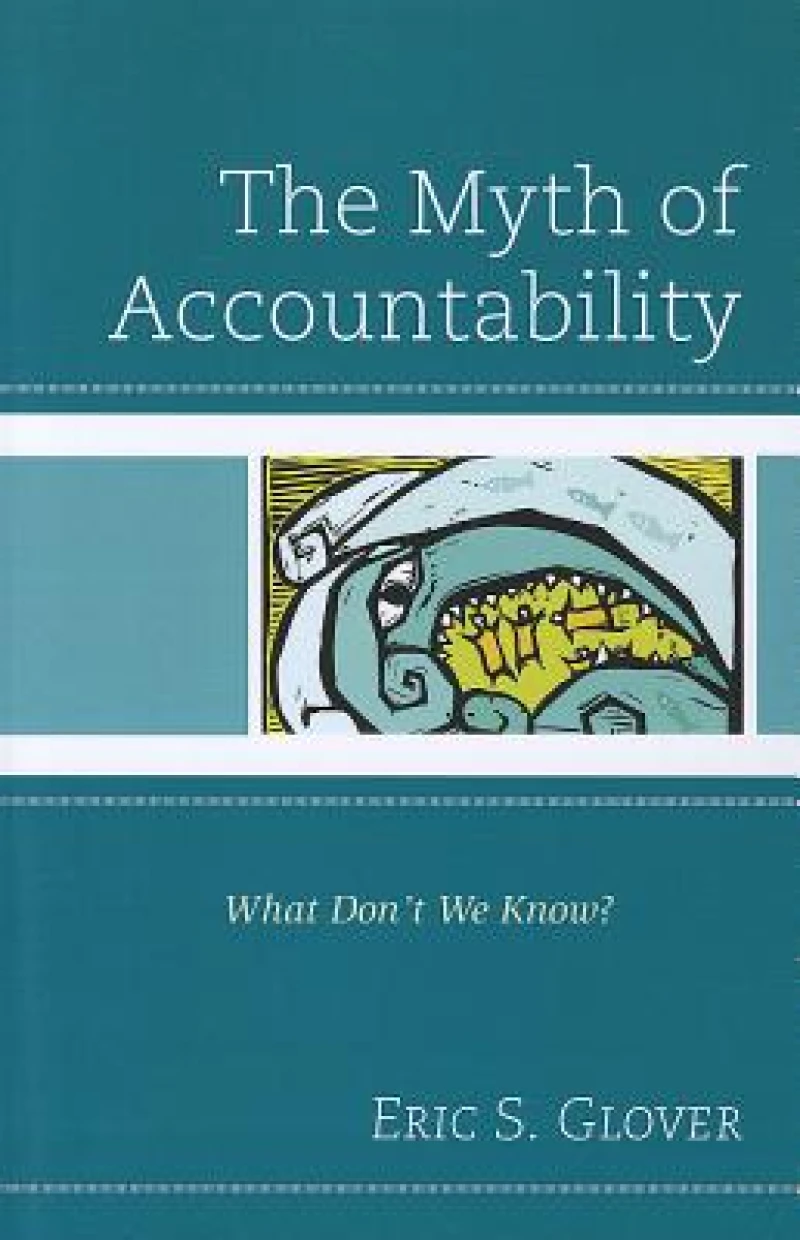 The Myth of Accountability