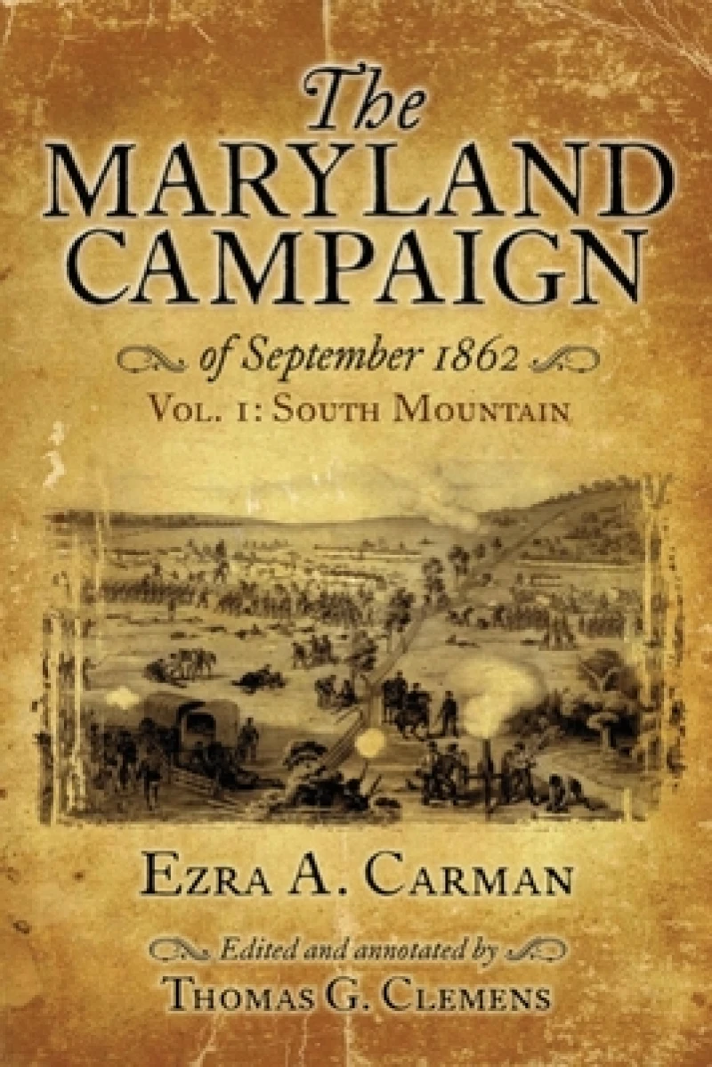 The Maryland Campaign of September 1862