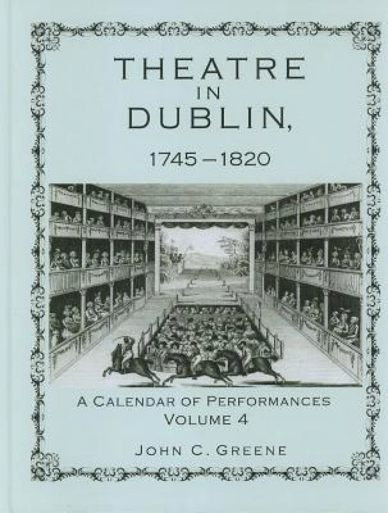 Theatre in Dublin, 1745–1820