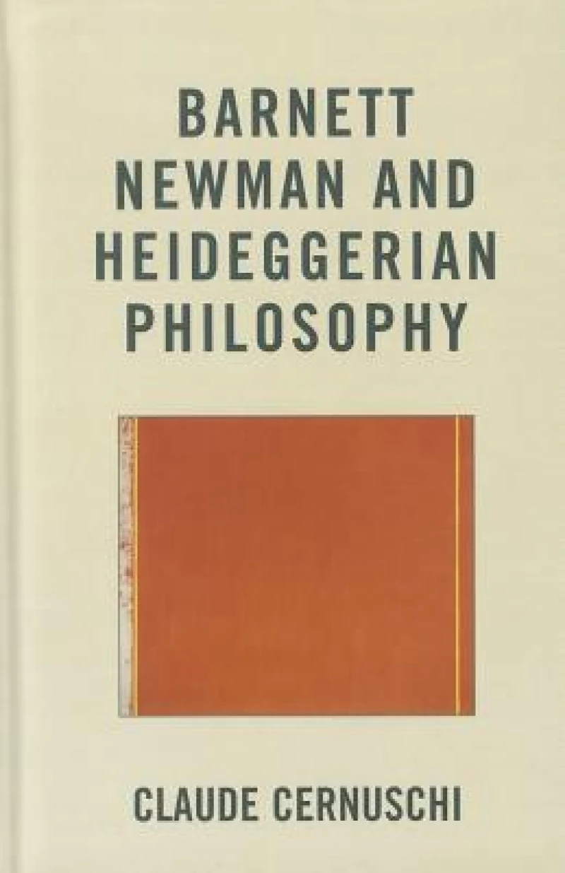 Barnett Newman and Heideggerian Philosophy