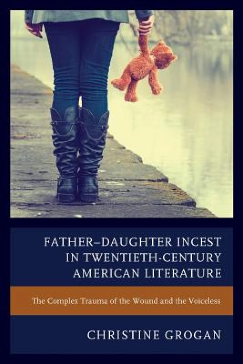 Father–Daughter Incest in Twentieth-Century American Literature
