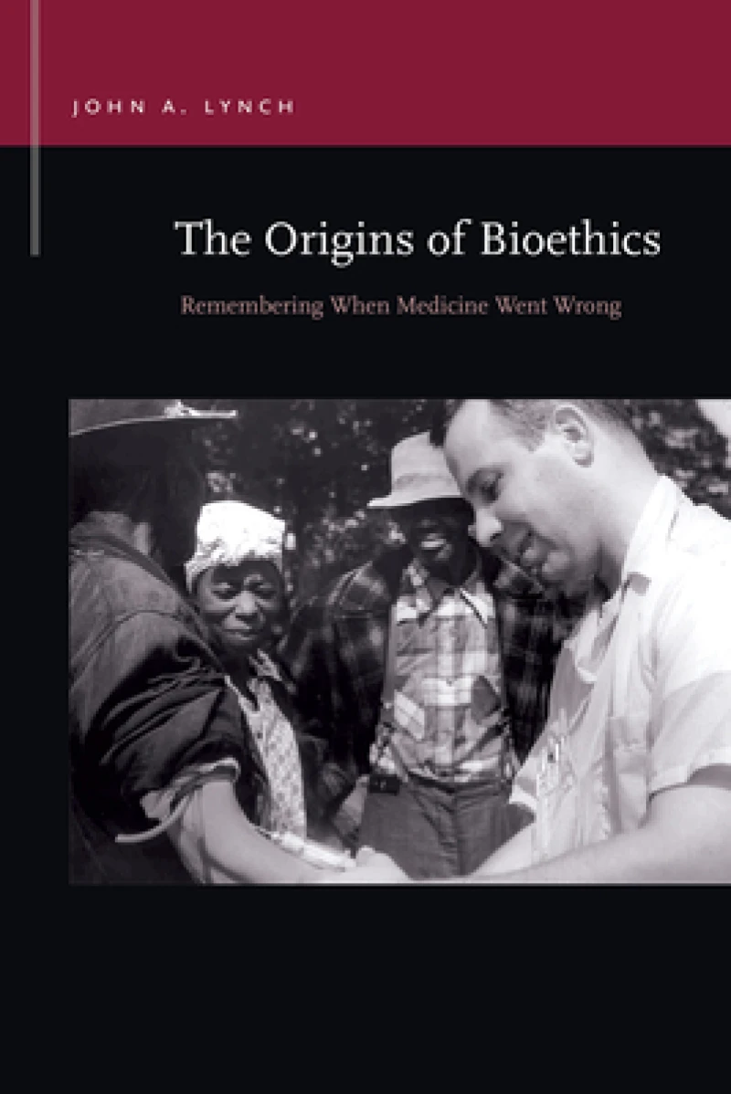 The Origins of Bioethics