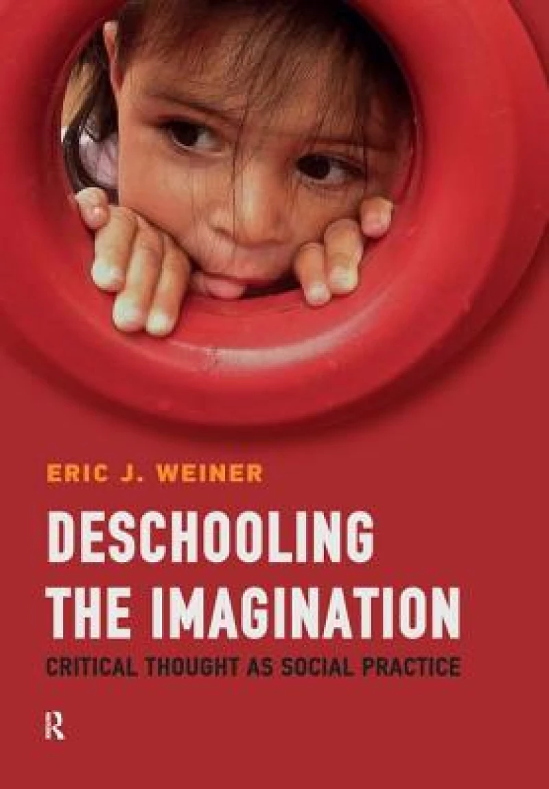 Deschooling the Imagination