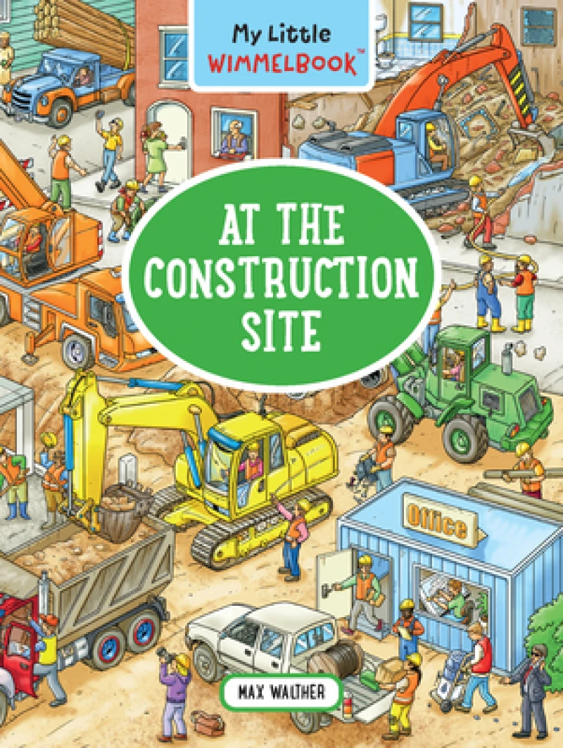 My Little Wimmelbook® - At the Construction Site