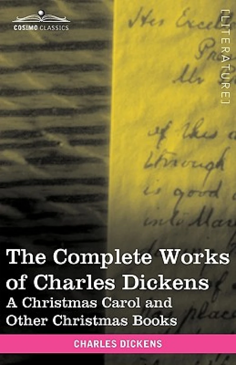 The Complete Works of Charles Dickens (in 30 Volumes, Illustrated)