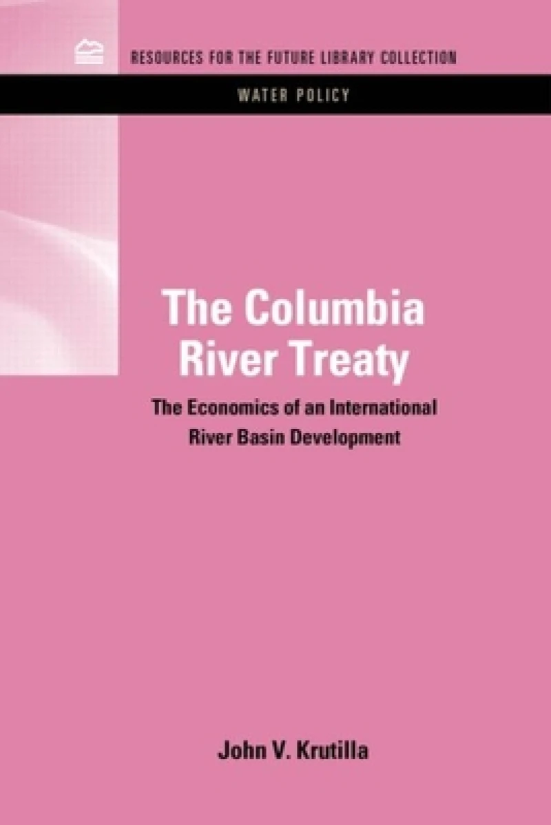 The Columbia River Treaty