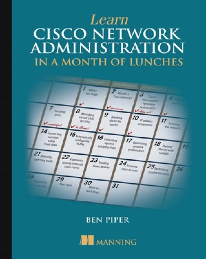 Learn Cisco in a Month of Lunches