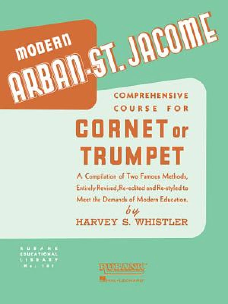 Modern Arban-St. Jacome Comprehensive Course for Cornet or Trumpet