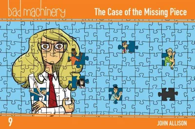 Bad Machinery Vol. 9