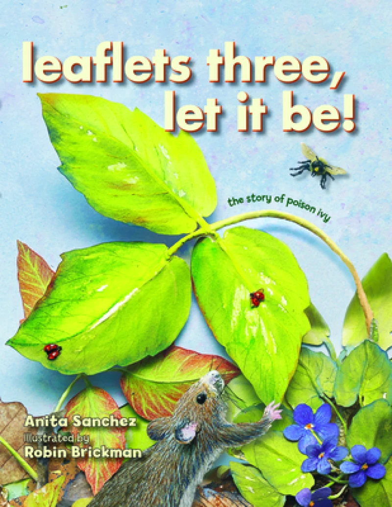 Leaflets Three, Let It Be!