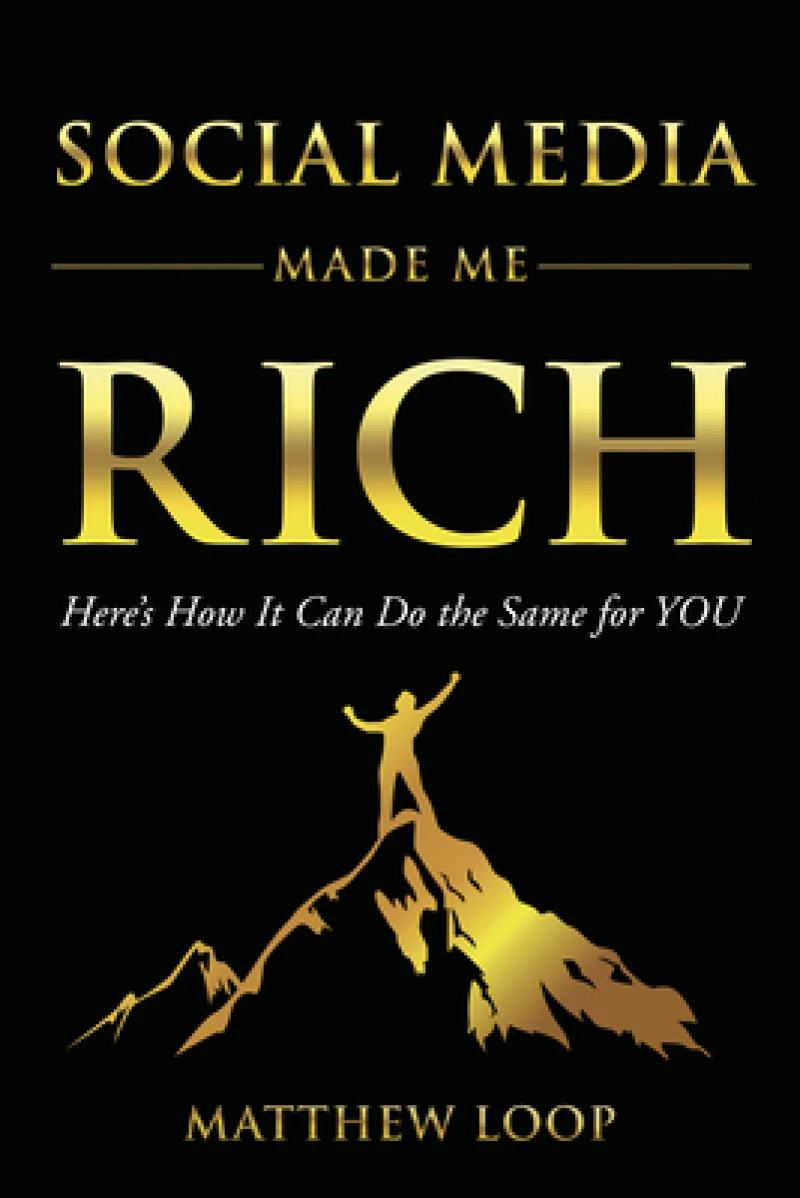 Social Media Made Me Rich