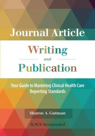 Journal Article Writing and Publication
