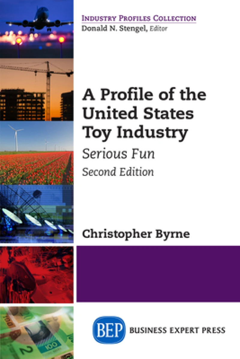 A Profile of the United States Toy Industry