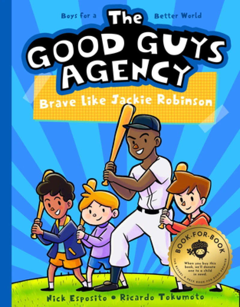 The Good Guys Agency: Brave Like Jackie Robinson
