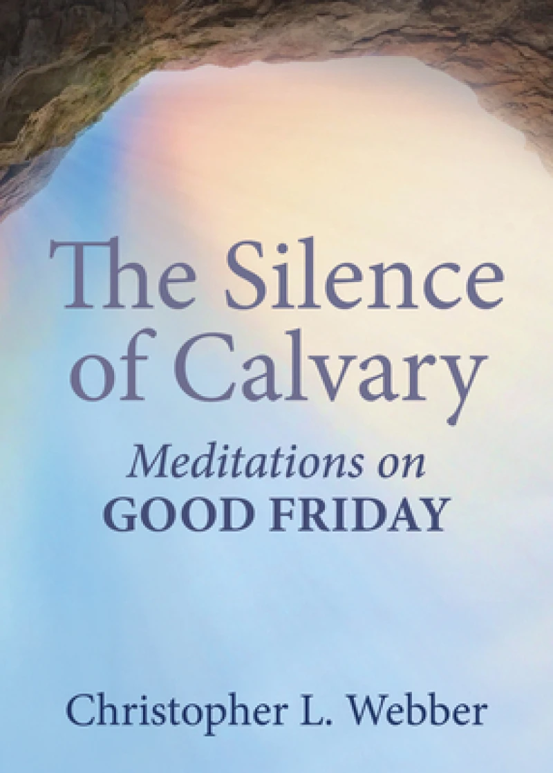 The Silence of Calvary