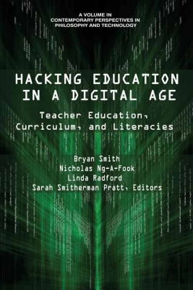 Hacking Education in a Digital Age