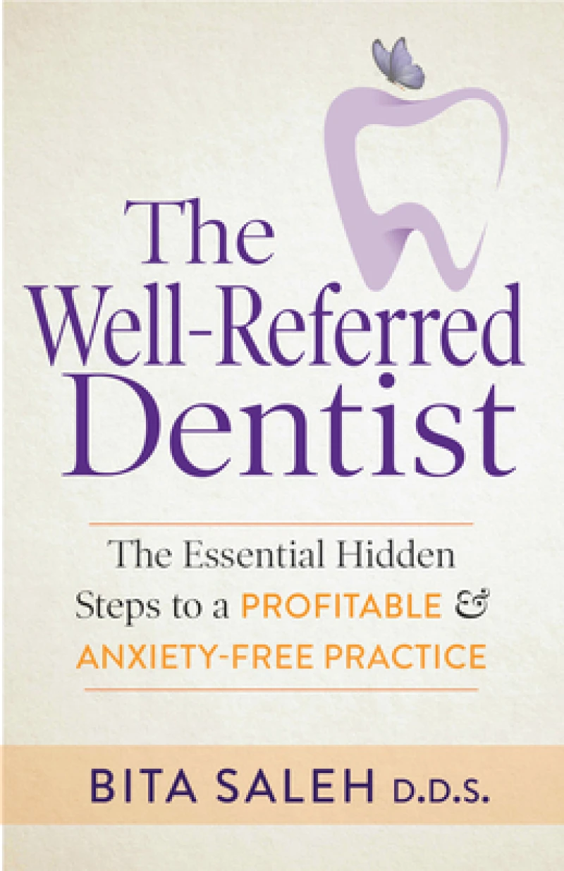 The Well-Referred Dentist