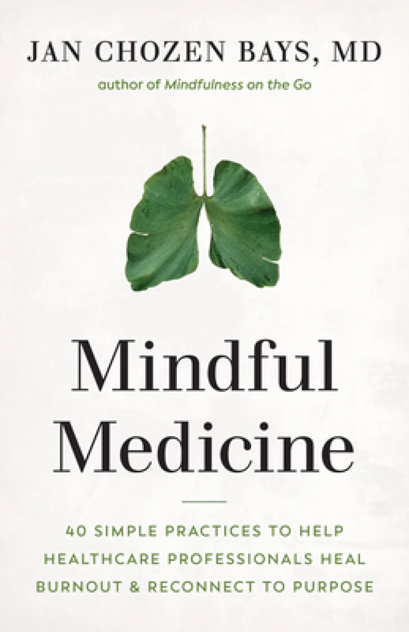 Mindful Medicine