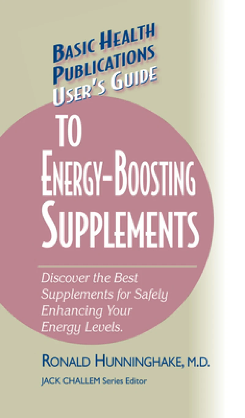 User's Guide to Energy-Boosting Supplements