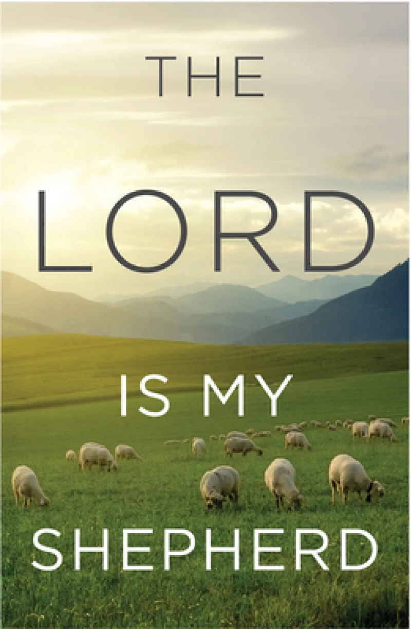 The Lord Is My Shepherd (KJV 25-Pack)