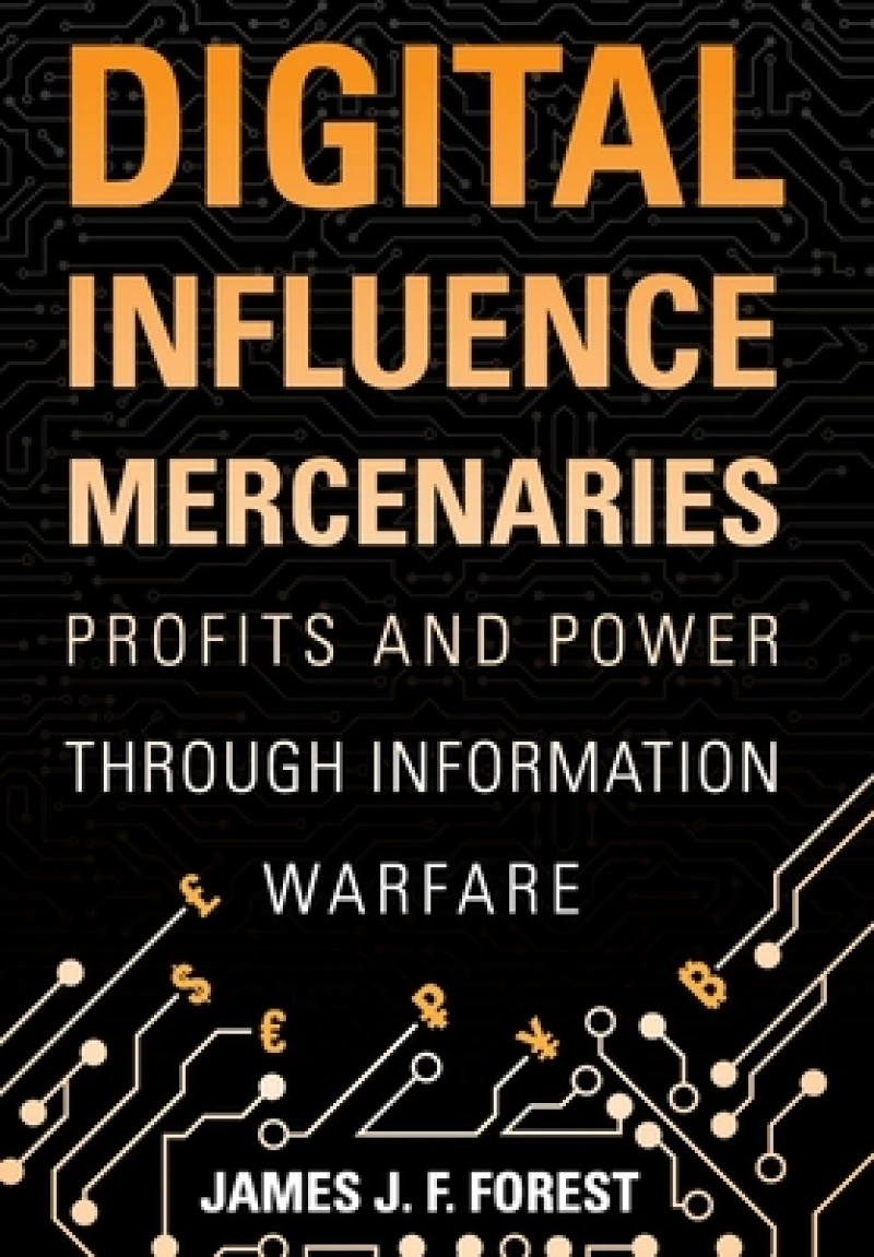 Digital Influence Mercenaries