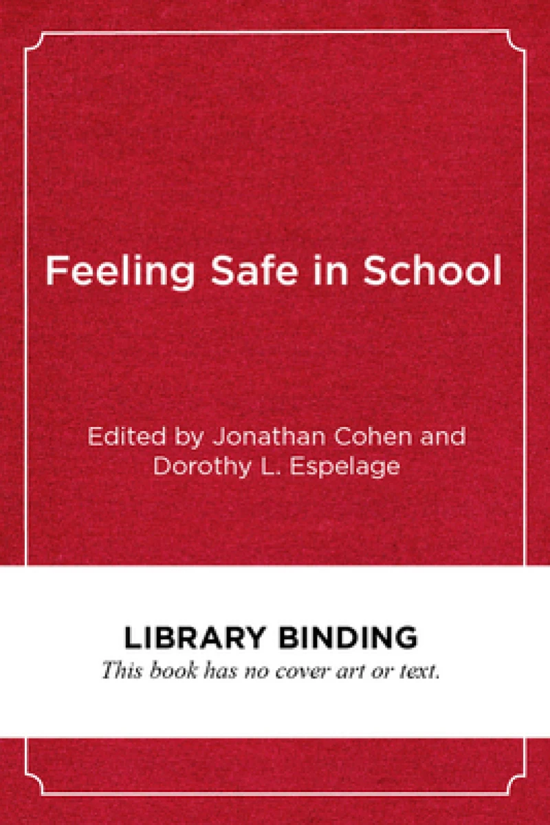 Feeling Safe in School