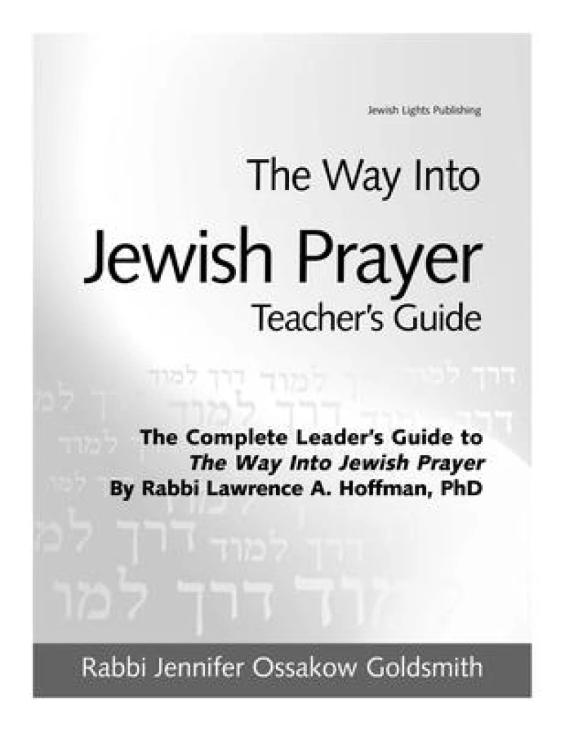The Way Into Jewish Prayer Teacher's Guide