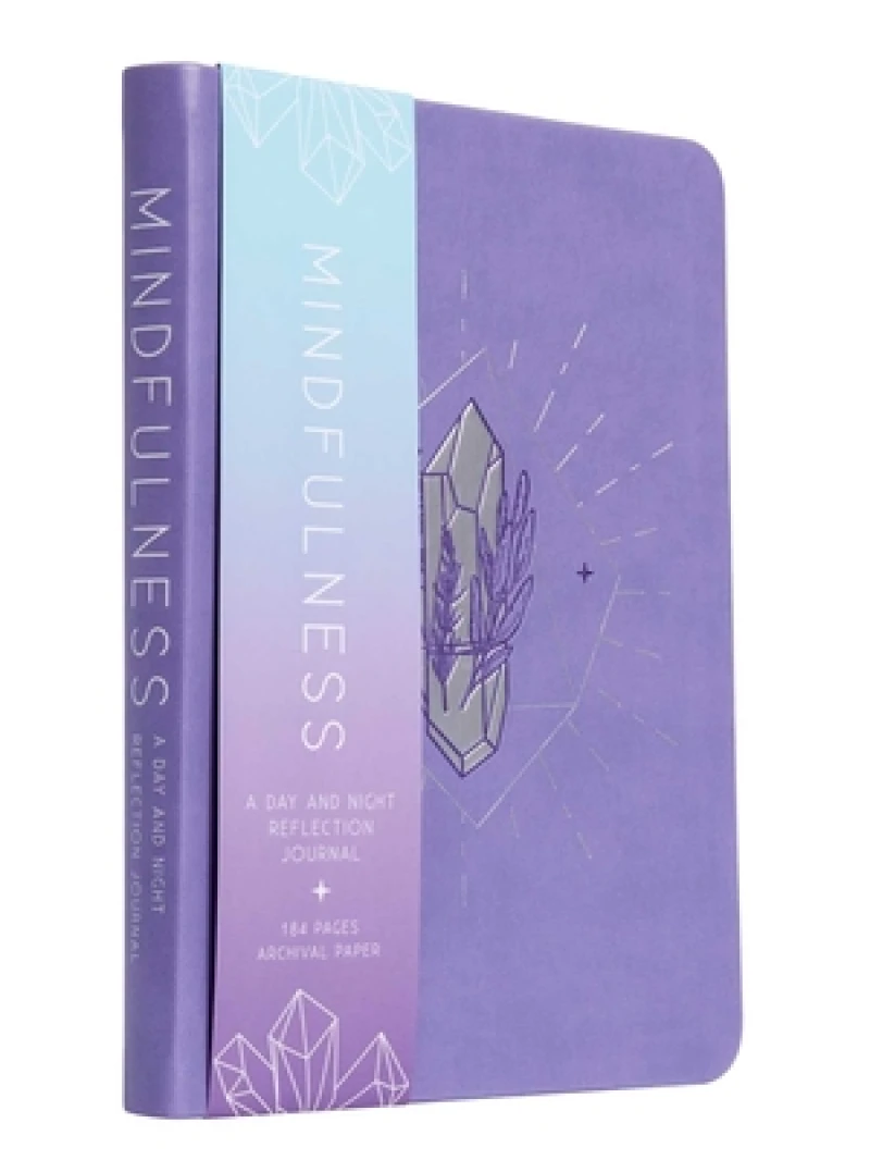 Mindfulness : A Day and Night Reflection Journal