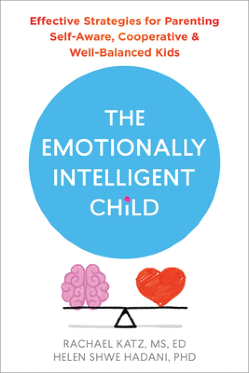 The Emotionally Intelligent Child
