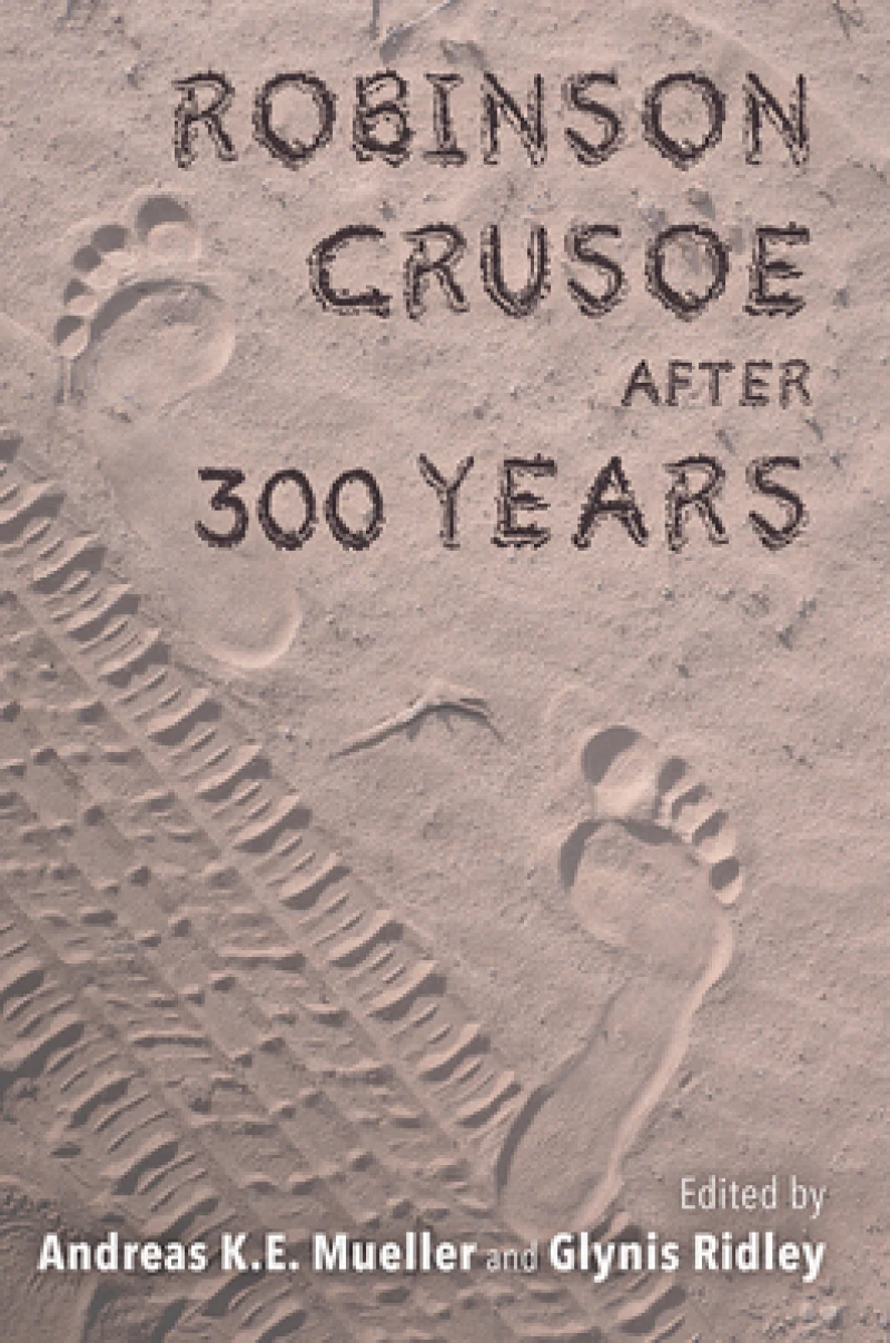 Robinson Crusoe After 300 Years